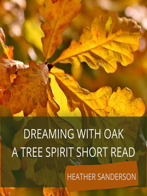 cover image of Dreaming with Oak